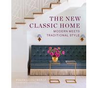 Paloma Contreras The New Classic Home (Copertina rigida)