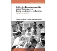 Paloma Fernánde Collective Entrepreneurship in the Contempora (Copertina rigida)