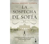 Paloma Sanchez-Garnica La sospecha de Sofia (Novela) (Tascabile)