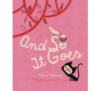 Paloma Valdivia And So It Goes (Copertina rigida)