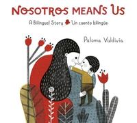Paloma Valdivia Nosotros Means Us (Copertina rigida)