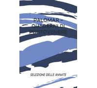 PALOMAR - QUADERNI DI PORTOVENERE: SELEZIONE DELLE ANNATE