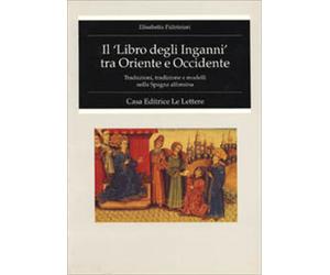 Paltrinieri,Elisabet - Il "Libro degli inganni" tra Oriente e Occidente. Traduzi