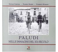 Paludi nelle immagini del XX secolo