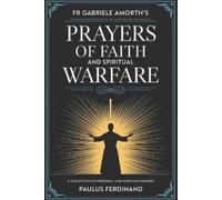 Palus Ferdinand Fr Gabriele Amorth's Prayers of Faith and Spiritual (Tascabile)