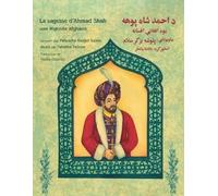 Palwasha Bazger Salam La sagesse d'Ahmad Shah (Tascabile) Histoires-Enseignement