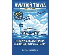 Pam Anderson The Aviation Trivia Challenge (Tascabile)