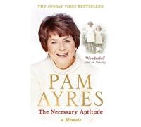Pam Ayres The Necessary Aptitude (Tascabile)
