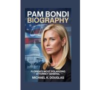 PAM BONDI BIOGRAPHY: Florida's Most Polarizing Attorney General