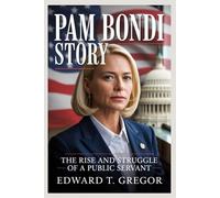 PAM BONDI STORY: The Rise and Struggles of a Public Servant