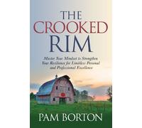 Pam Borton The Crooked Rim (Tascabile)