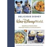 Pam Brandon Marcy Smother Delicious Disney: Walt Disney Worl (Copertina rigida)