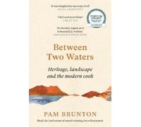 Pam Brunton Between Two Waters (Tascabile)