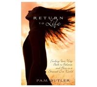 Pam Butler Pam Buter Return to Life (Tascabile)
