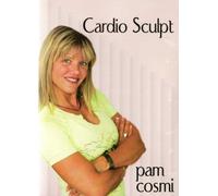 Pam Cosmi - Cardio Sculpt