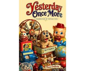Pam DuBois Yesterday Once More (Copertina rigida)