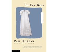 Pam Durban So Far Back (Tascabile)