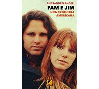 Pam e Jim. Una preghiera americana