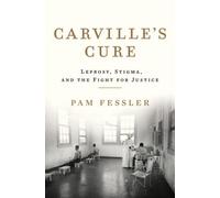 Pam Fessler Carville's Cure (Copertina rigida)
