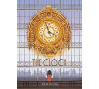 Pam Fong The Clock (Copertina rigida)