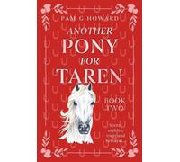 Pam G Howard Another Pony for Taren (Tascabile) The Ponies and Taren