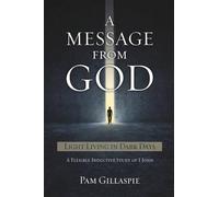 Pam Gillaspie A Message From God (Tascabile)
