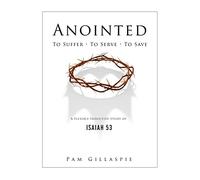 Pam Gillaspie Anointed (Tascabile)