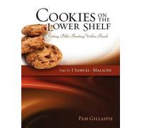 Pam Gillaspie Cookies on the Lower Shelf (Tascabile)
