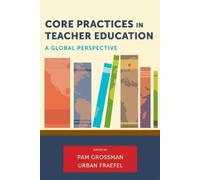 Pam Grossman Core Practices in Teacher Education (Tascabile)