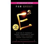 Pam Grout E-Squared (10th Anniversary Edition) (Tascabile)