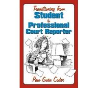 Pam Gwin Coder Transitioning from Student to Professional Court Repo (Tascabile)