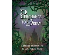 Pam Halter Deborah Cullins Smith Stoney Setzer Perchance to Dream (Tascabile)
