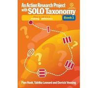 Pam Hook Tabitha Leonard Der An Action Research Project with SOLO T (Tascabile)