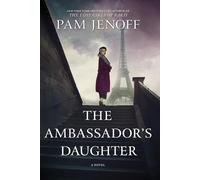 Pam Jenoff The Ambassador's Daughter (Tascabile)