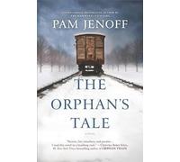 Pam Jenoff The Orphan's Tale (Copertina rigida)