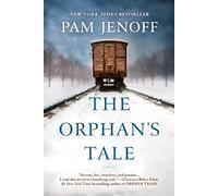 Pam Jenoff The Orphan's Tale (Tascabile)
