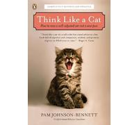 Pam Johnson-Bennett Think Like a Cat (Tascabile)