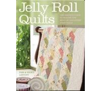 Pam Lintott Nicky Lintott Jelly Roll Quilts (Tascabile)