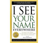 Pam Lontos Andrea Brunais I See Your Name Everywhere (Tascabile)