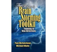 Pam McCutcheon Michael Waite The Writer's Brainstorming Toolkit (Tascabile)