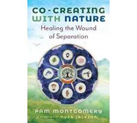Pam Montgomery Co-Creating with Nature (Tascabile)