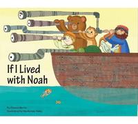 Pam Moritz If I Lived with Noah (Copertina rigida)