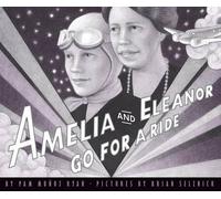 Pam Muñoz Ryan Amelia and Eleanor Go for a Ride (Copertina rigida)