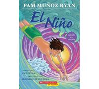 Pam Muñoz Ryan El Niño (Spanish Edition) (Tascabile)