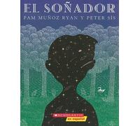 Pam Muñoz Ryan El Soñador (the Dreamer) (Tascabile)