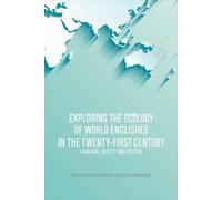 Pam Peters Exploring the Ecology of World Englishes in the Tw (Copertina rigida)