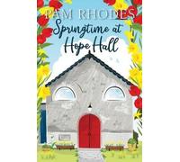 Pam Rhodes Springtime at Hope Hall (Tascabile)