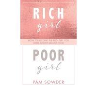 Pam Sowder Rich Girl Poor Girl (Tascabile)