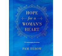 Pam Tebow Hope for a Woman's Heart (Copertina rigida)
