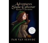 Pam Van Scoyoc Adventures of the Stone Collector (Copertina rigida)